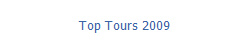 Top Tours 2009